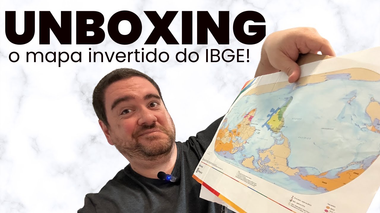 UNBOXING: O MAPA MUNDI INVERTIDO DO IBGE!