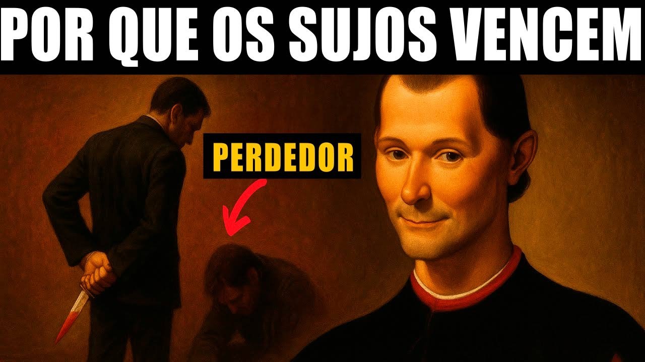 Você NUNCA vencerá se jogar limpo – Maquiavel estava certo