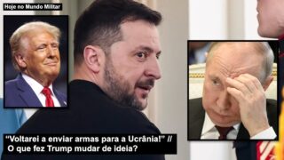 “Voltarei a enviar armas para a Ucrânia!” O que fez Trump mudar de ideia?