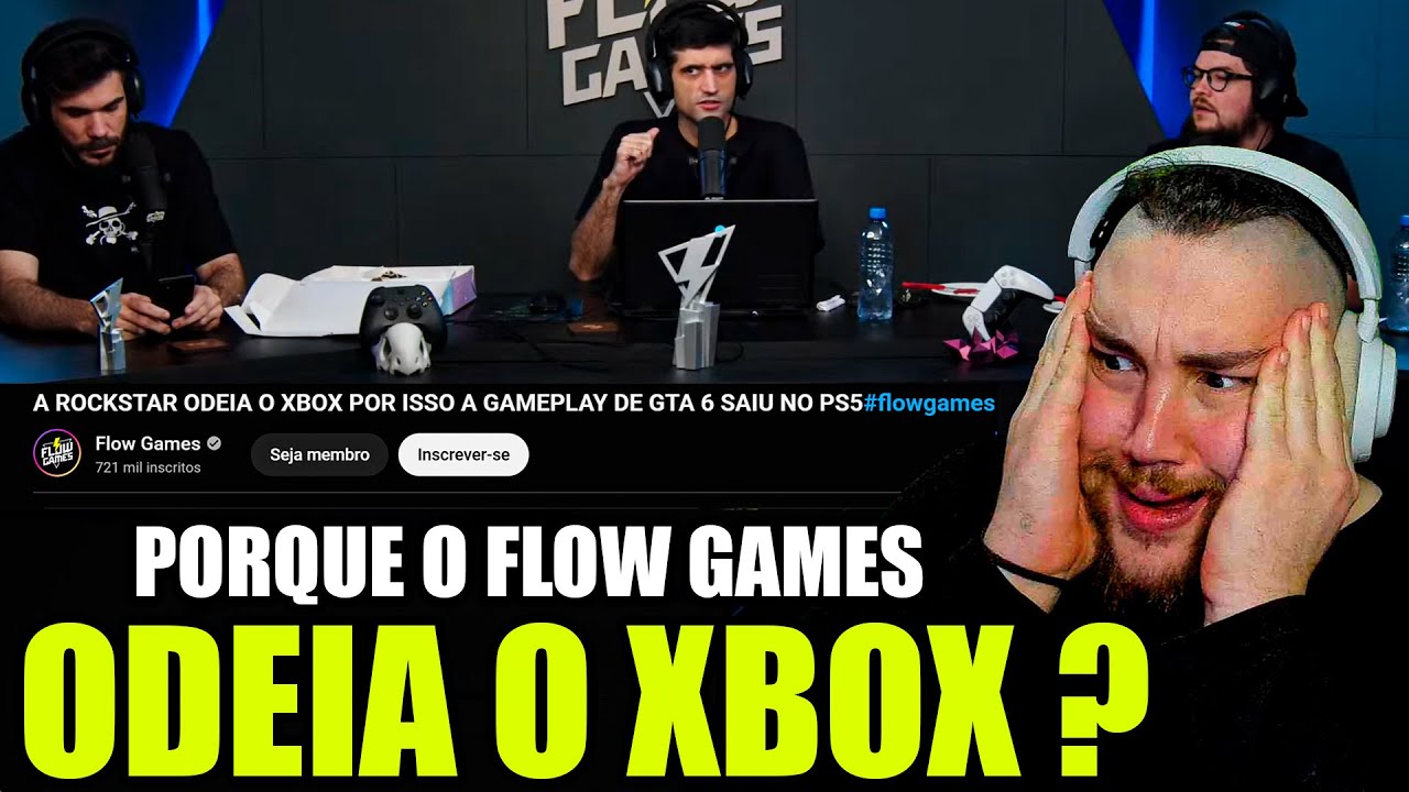 o FLOW GAMES ODEIA o XBOX e NAO QUEREM que voce jogue GTA 6 no XBOX SERIES S