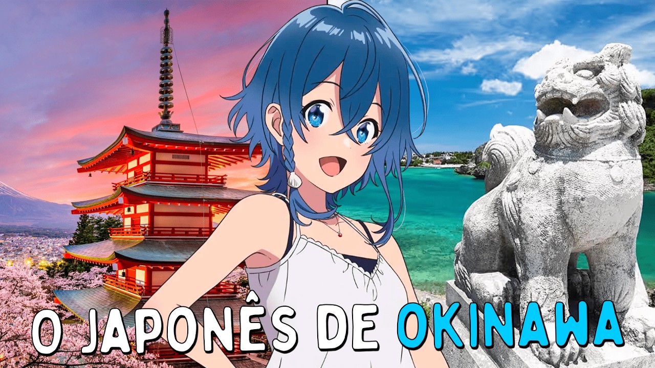 O “dialeto” de Okinawa, suas diferenças com o japonês e sua história
