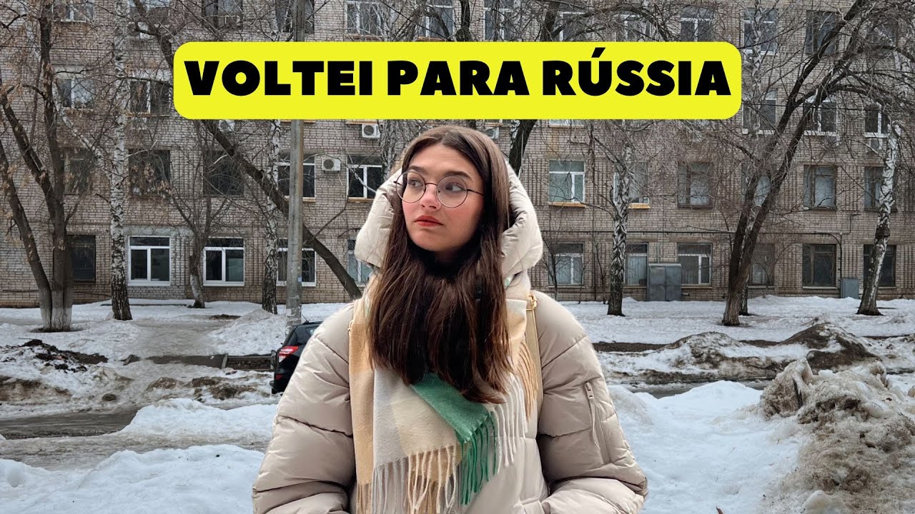 🇷🇺​ VOLTEI PARA RÚSSIA … | vlog de viagem