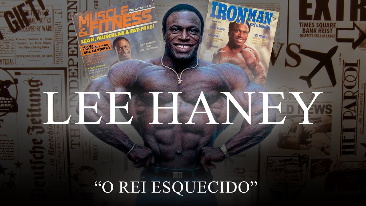 O ATLETA 8X MR OLYMPIA ESQUECIDO PELO MUNDO DO BODYBUILDER – Lee Haney