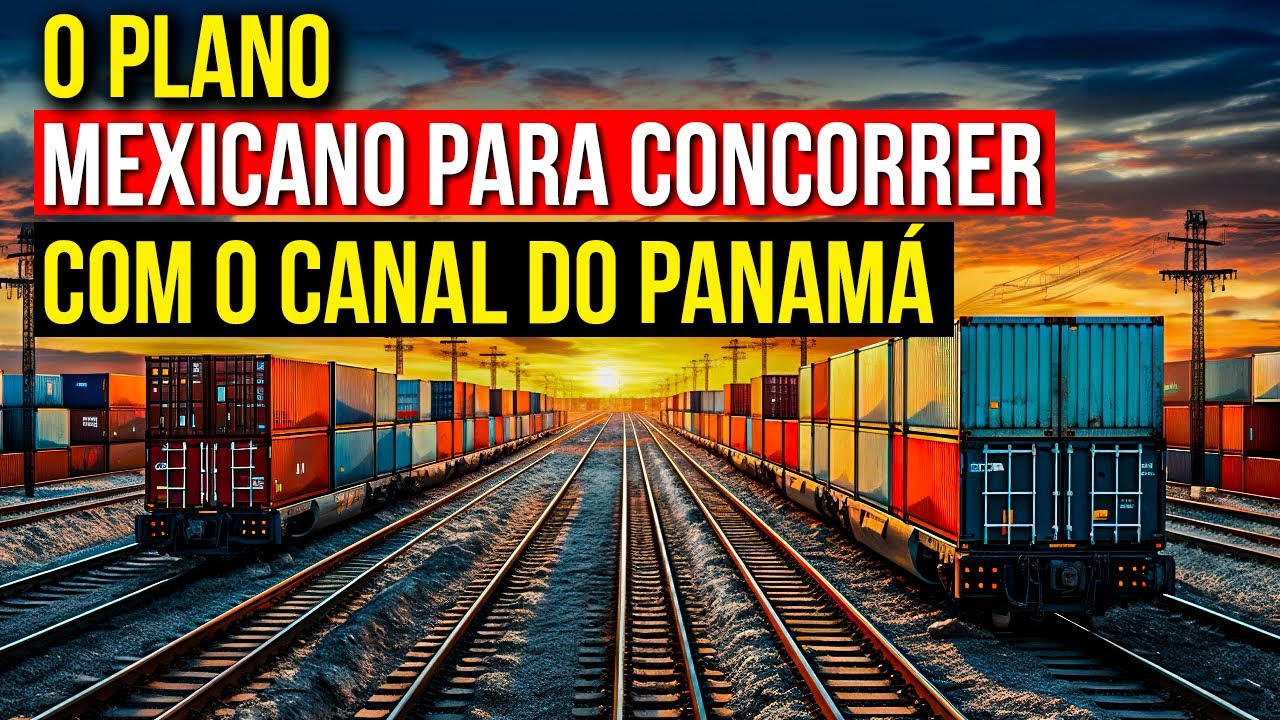 A Aposta BILIONÁRIA do México para ACABAR com o CANAL do Panamá | Será que vão conseguir?