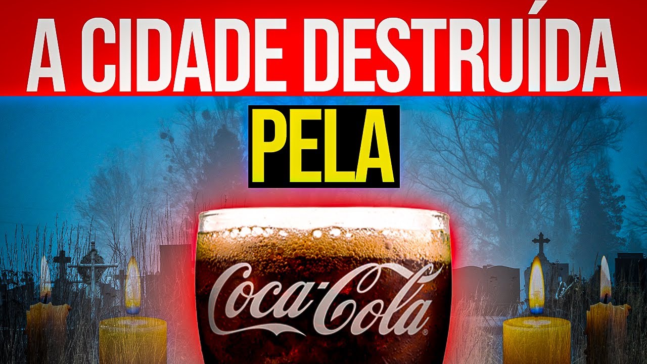 ​🩸​Como a COCA COLA está DESTRUINDO uma região do MÉXICO❓
