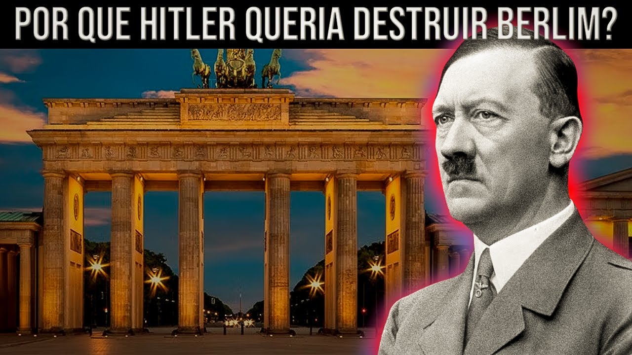 GERMÂNIA, o sonho MEGALOMANÍACO de Hitler para construir uma CAPITAL mundial
