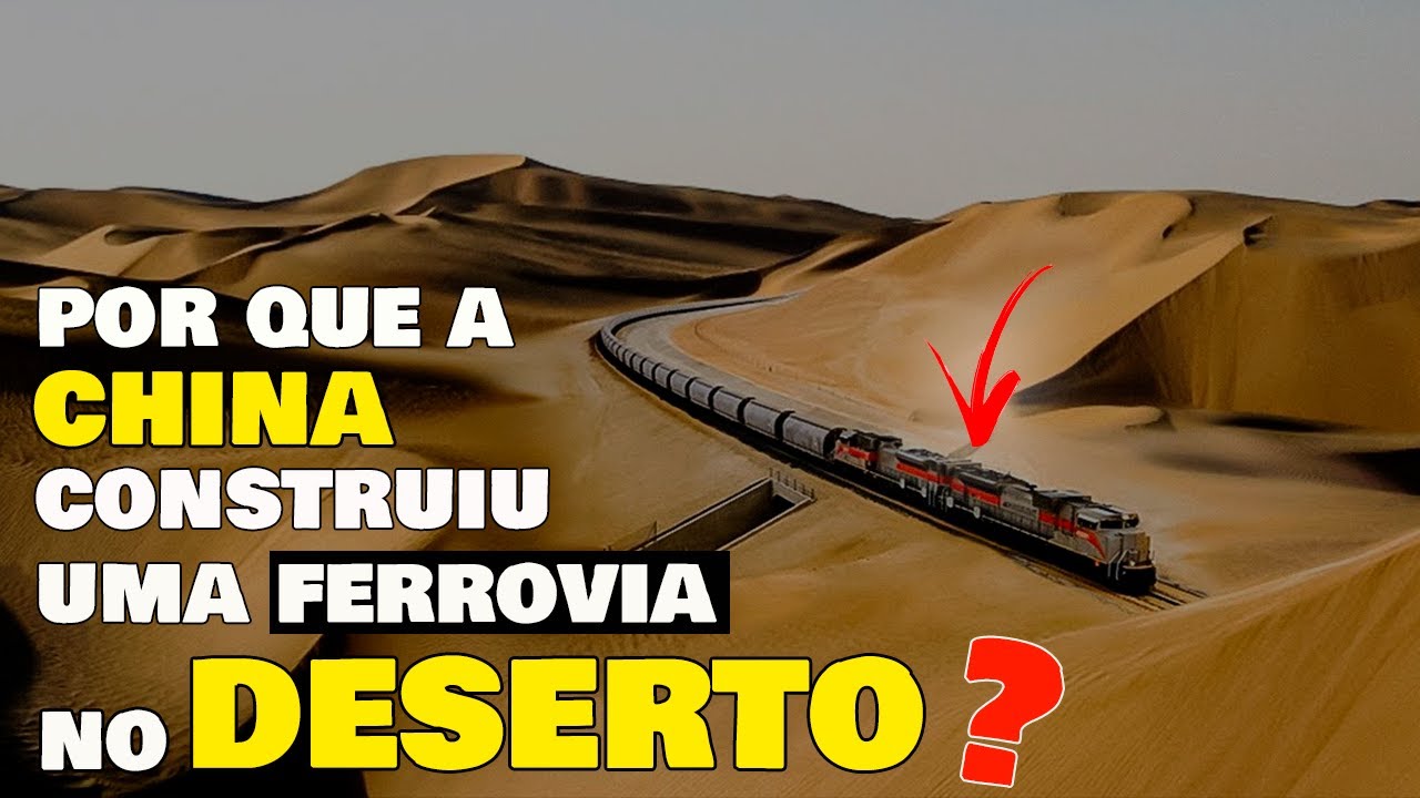 😱Por que a China CONSTRUIU uma ferrovia no DESERTO❓