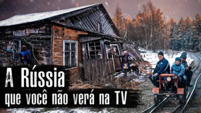 A dura realidade russa: Aldeias isoladas, casas abandonadas / A Rússia profunda